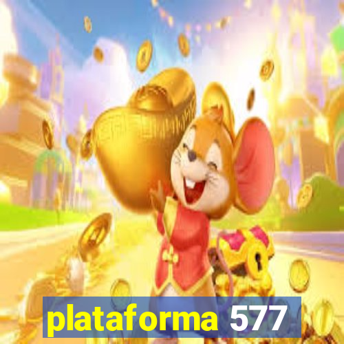 plataforma 577